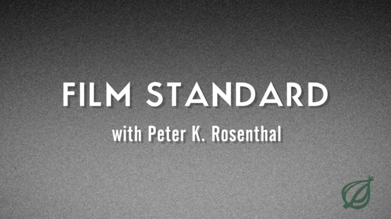 The Onion Film Standard